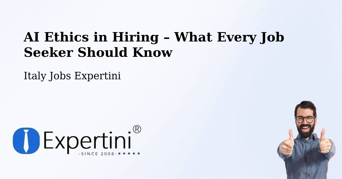 AI Ethics in Recruitment & Hiring – Pero - Pero, Italy Jobs Expertini